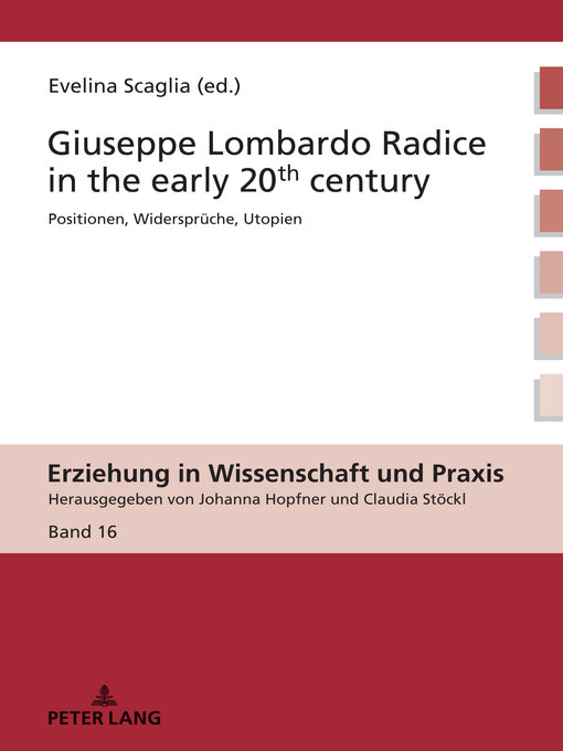 Title details for Giuseppe Lombardo Radice in the early 20th century by Johanna Hopfner - Available